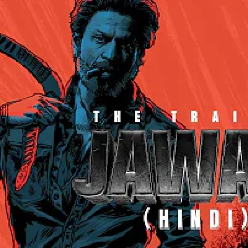 Watch: The Final Trailer of Jawan Released!